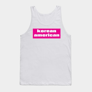 Korean American Tank Top